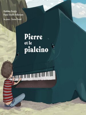cover image of Pierre et le pialeino